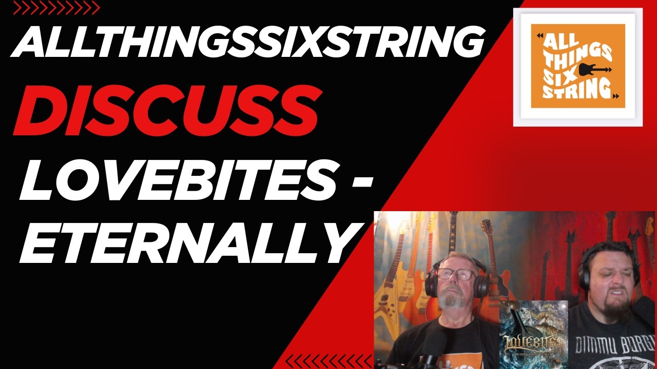 allthingssixstring discuss - Lovebites - Eternally