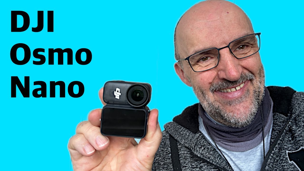 DJI Osmo Nano - erster Eindruck 🎥