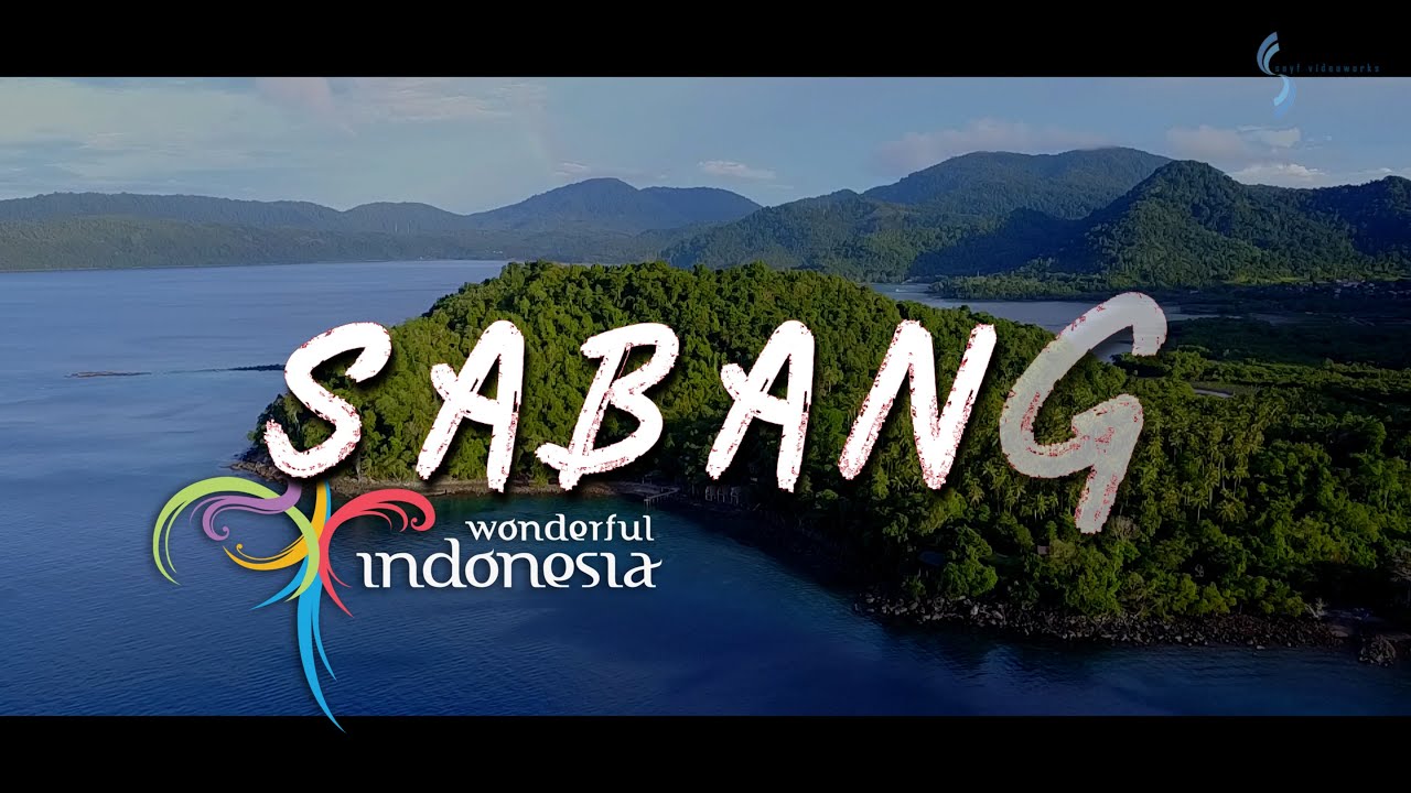 SABANG: The ;Ujung Barat' INDONESIA
