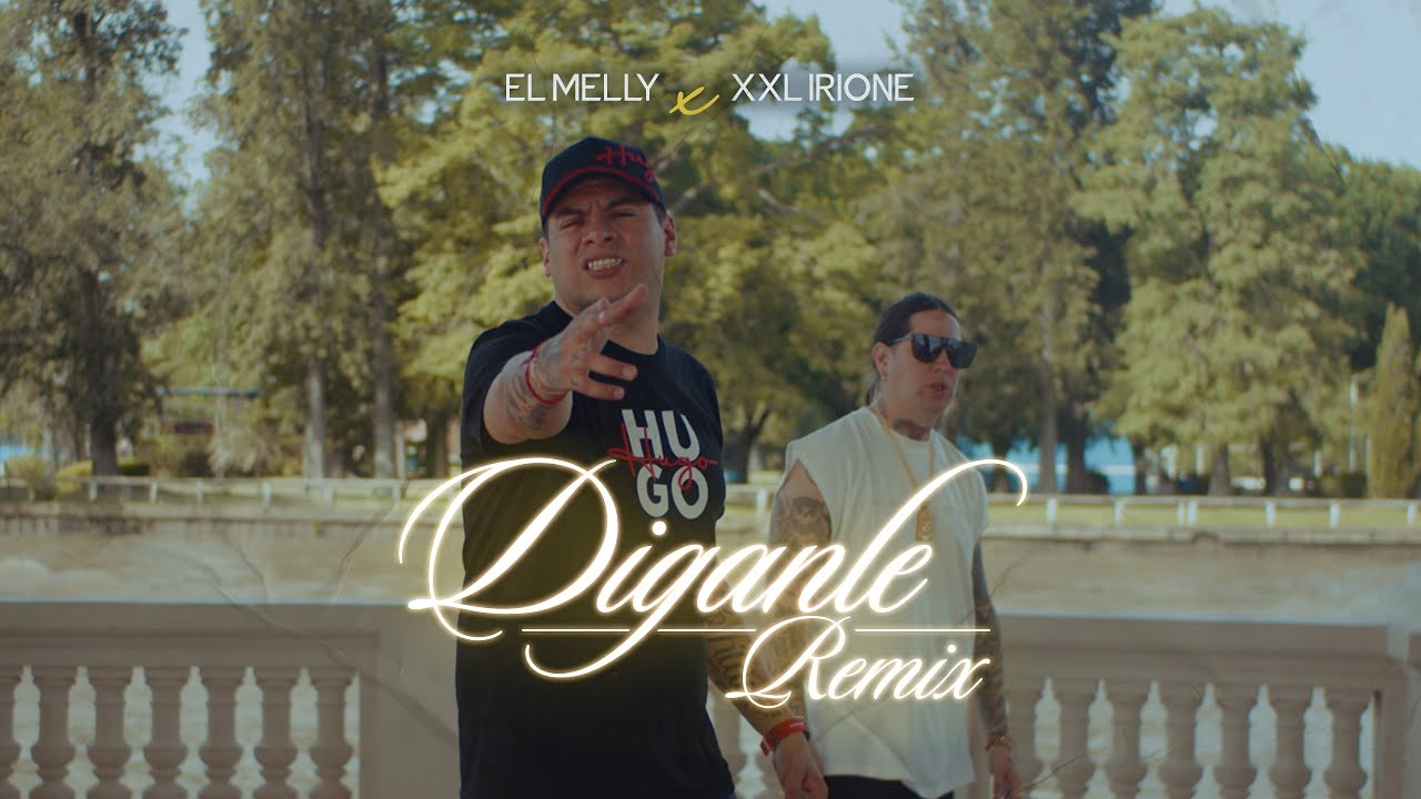 El Melly - Diganle REMIX - Feat Xxl Irione - (Video Oficial)