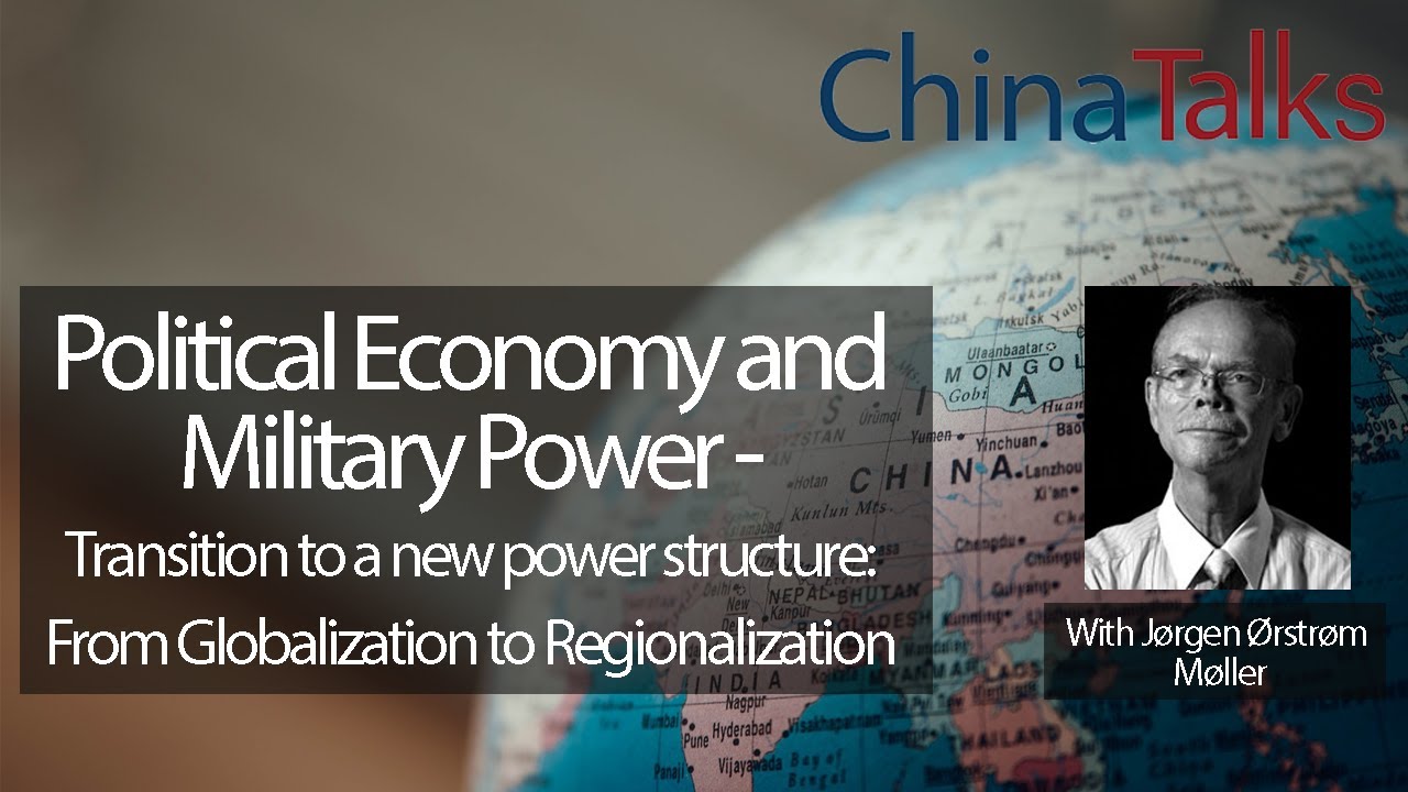 ChinaTalks Lecture: Political Economy and Military Power. Transition to a new power structure.
