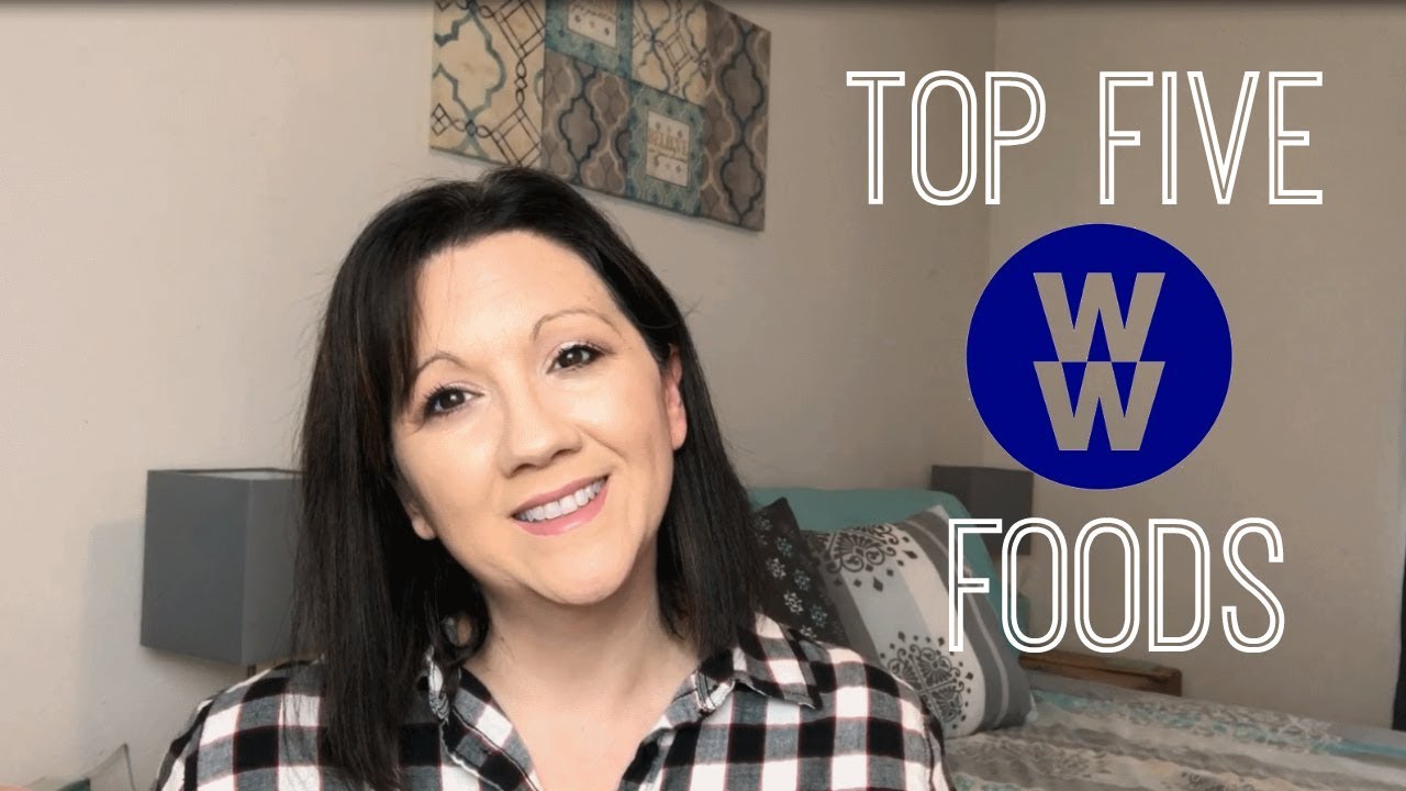 Top 5 WW Freestyle Foods