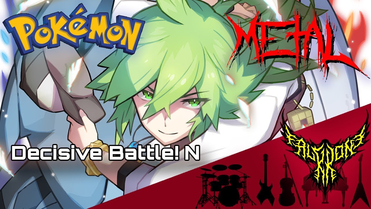 Pokémon Black & White - Decisive Battle! N 【Intense Symphonic Metal Cover】