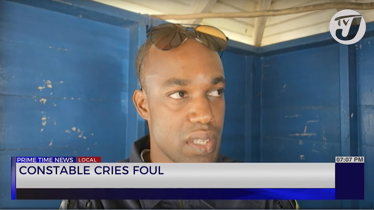 Constable Cries Foul | TVJ News