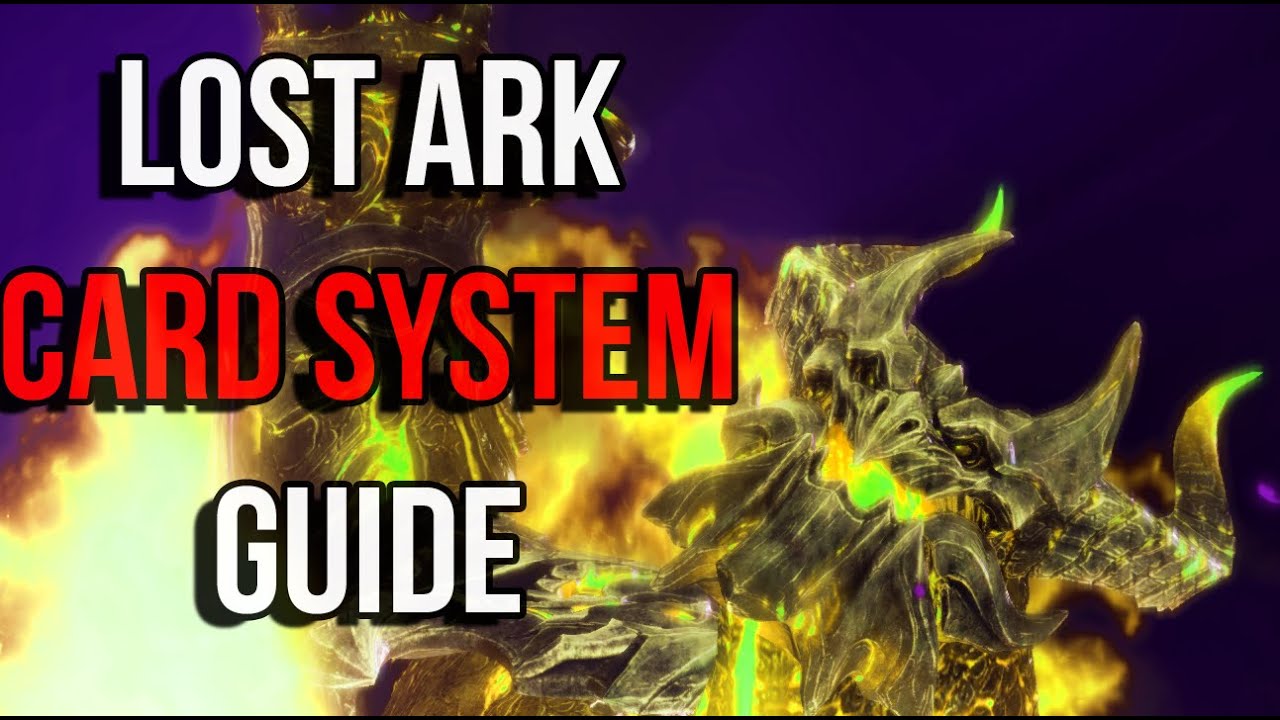 Lost Ark Card System Guide! Everything you need to know Basics, Meta Cards And How to get them!