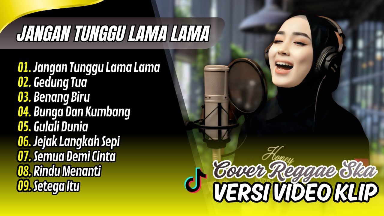 JANGAN TUNGGU LAMA-LAMA  - Cici Paramida | GEDUNG TUA | BENANG BIRU || COVER SKA REGGAE 2025