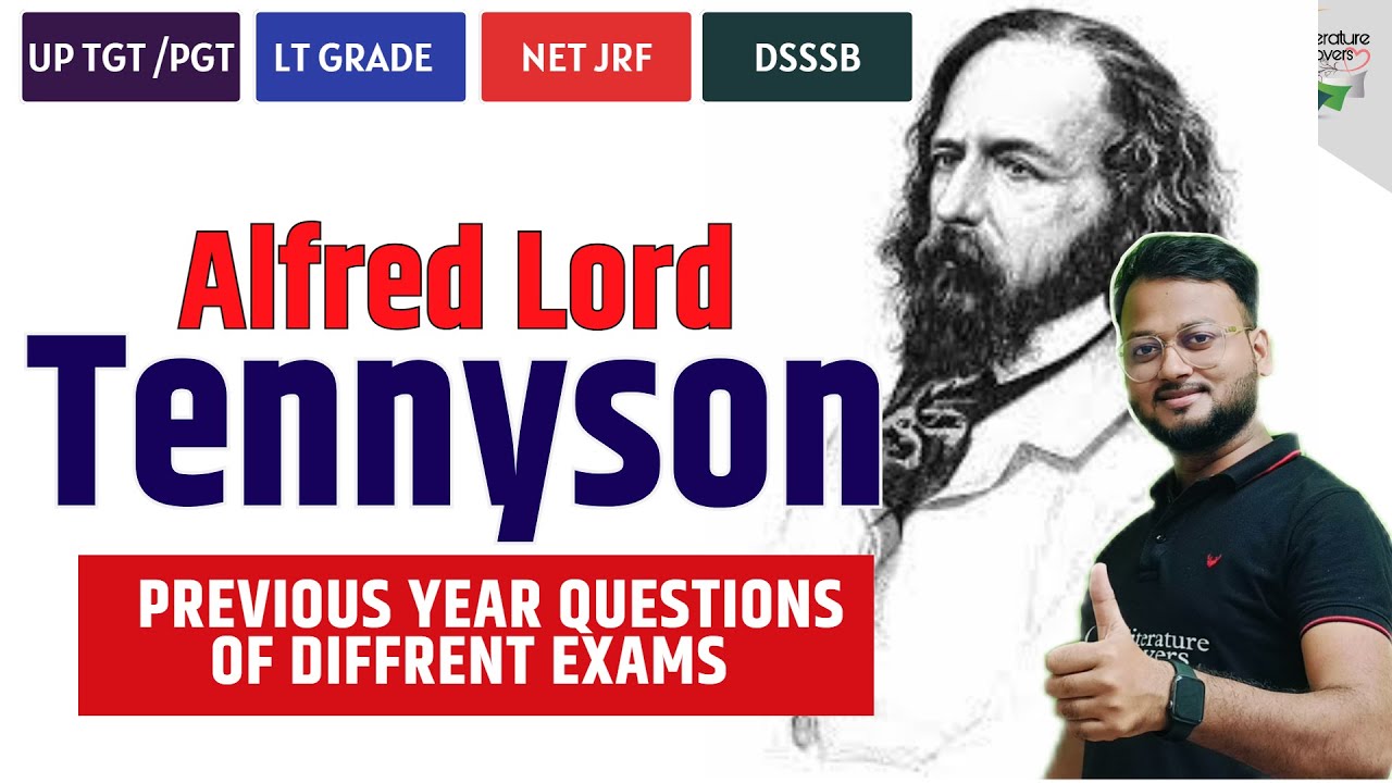Alfred Lord Tennyson MCQs PYQs || TGT PGT UGC NET || Literature Lovers || AKSRajveer