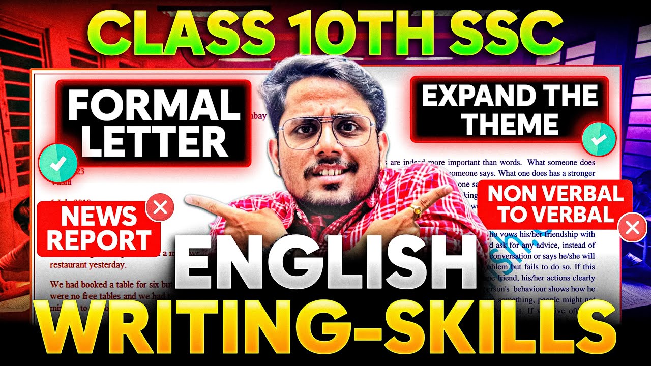 🔥ENGLISH WRITING SKILLS - ONE SHOT🔥| CLASS 10 (SSC) |