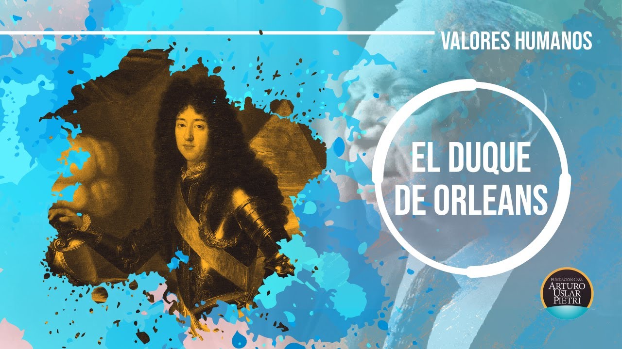 El Duque de Orleans