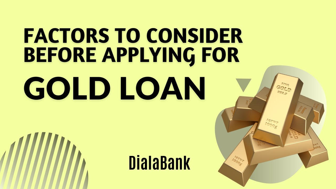 Factors to consider before applying for Gold Loan - Common Mistakes to Avoid in a Gold Loan