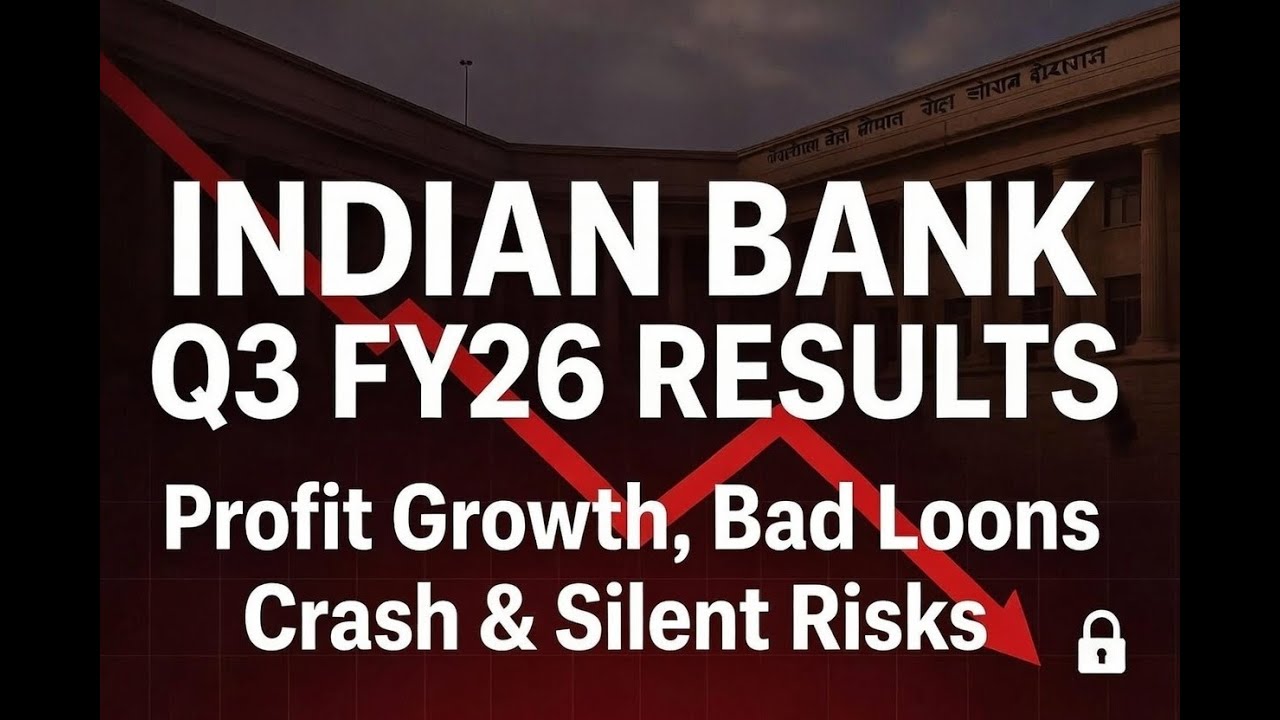 💰 Indian Bank Q3 FY26 Results | Profit Growth, Bad Loans Crash & Silent Risks #IndianBank #Q3Results