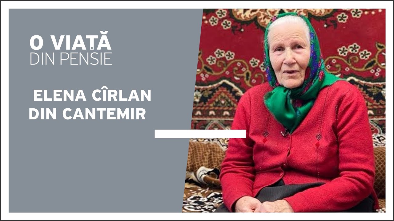 O viață din pensie: Elena Cîrlan din Cantemir despre singurătate, bătrânețe și pensie, 28.01.2023
