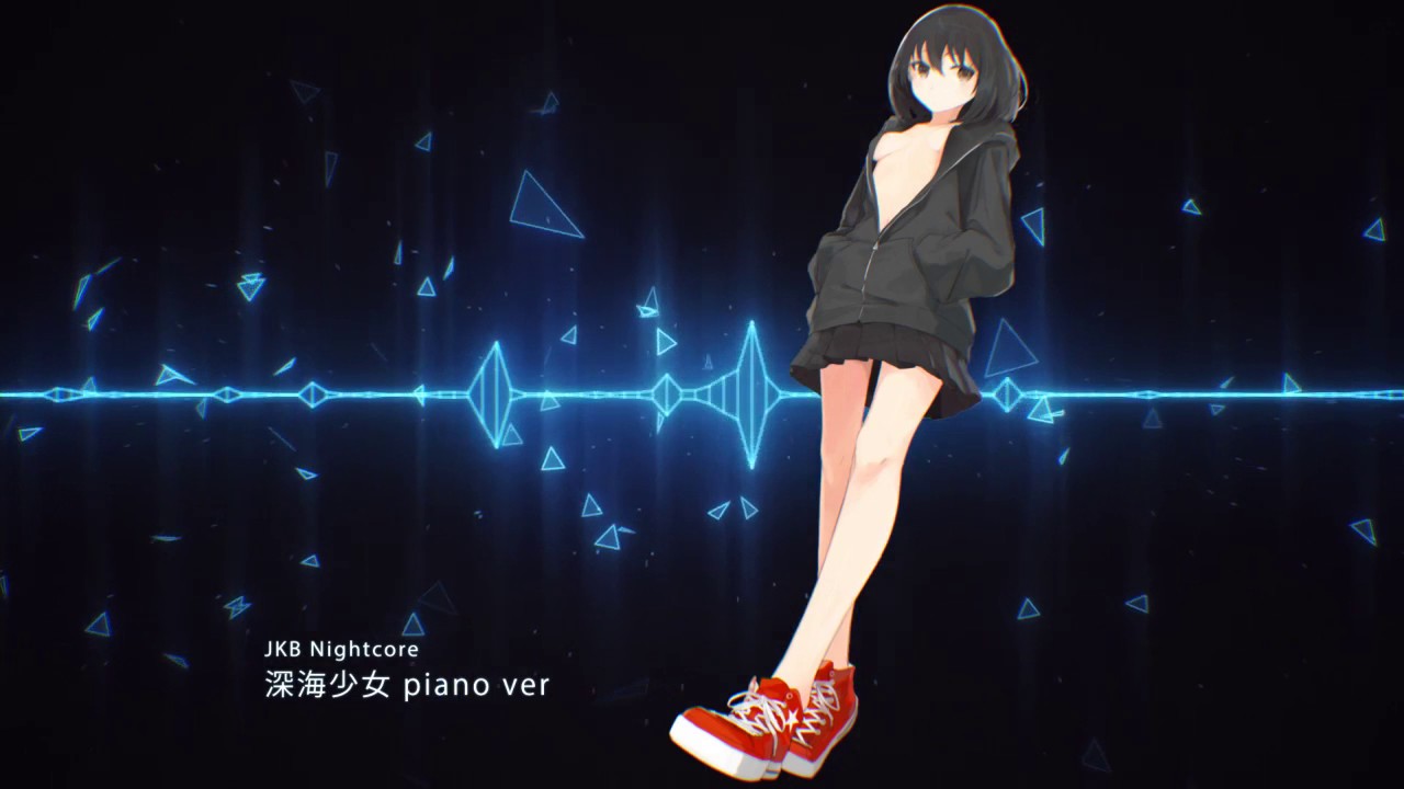 【JKBnightcore】深海少女 piano ver（JP）