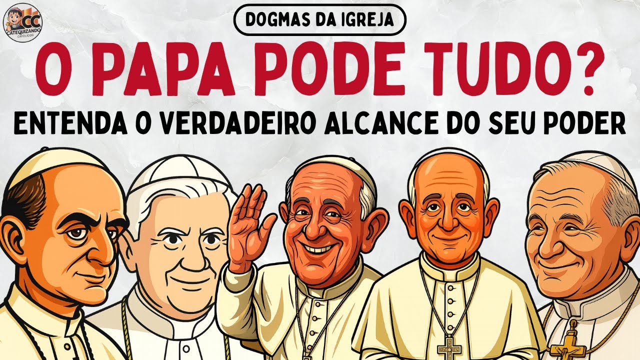 O Papa Pode Tudo? O Que a Igreja Realmente Ensina Sobre Sua Autoridade