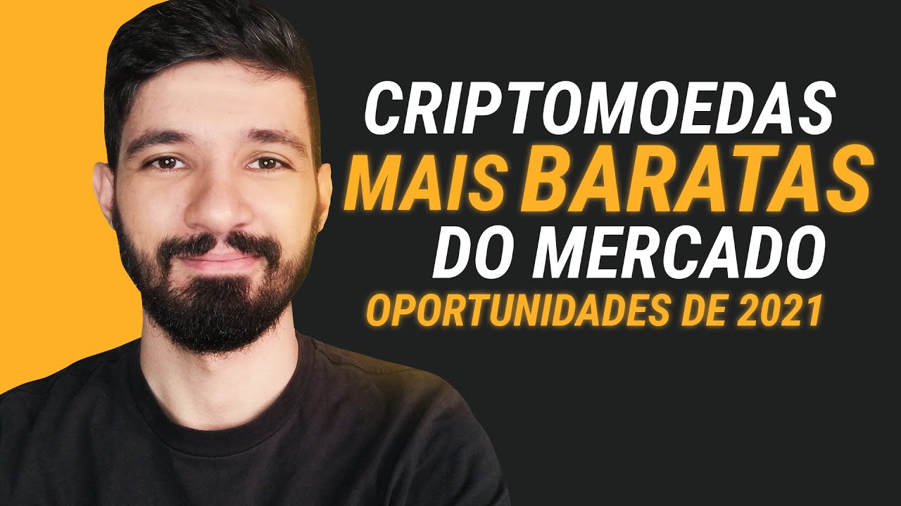 CRIPTOMOEDAS MAIS BARATAS DO MERCADO | Criptomoedas Promissoras como Bitcoin?