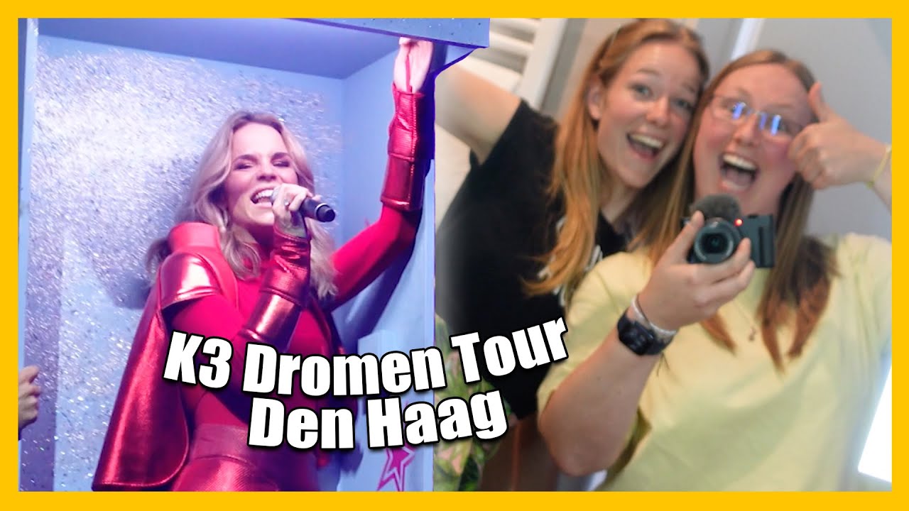 K3 Dromen show Den Haag | VLOG #53