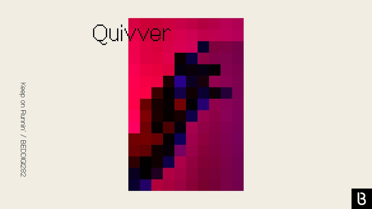 Quivver - Keep on Runnin'