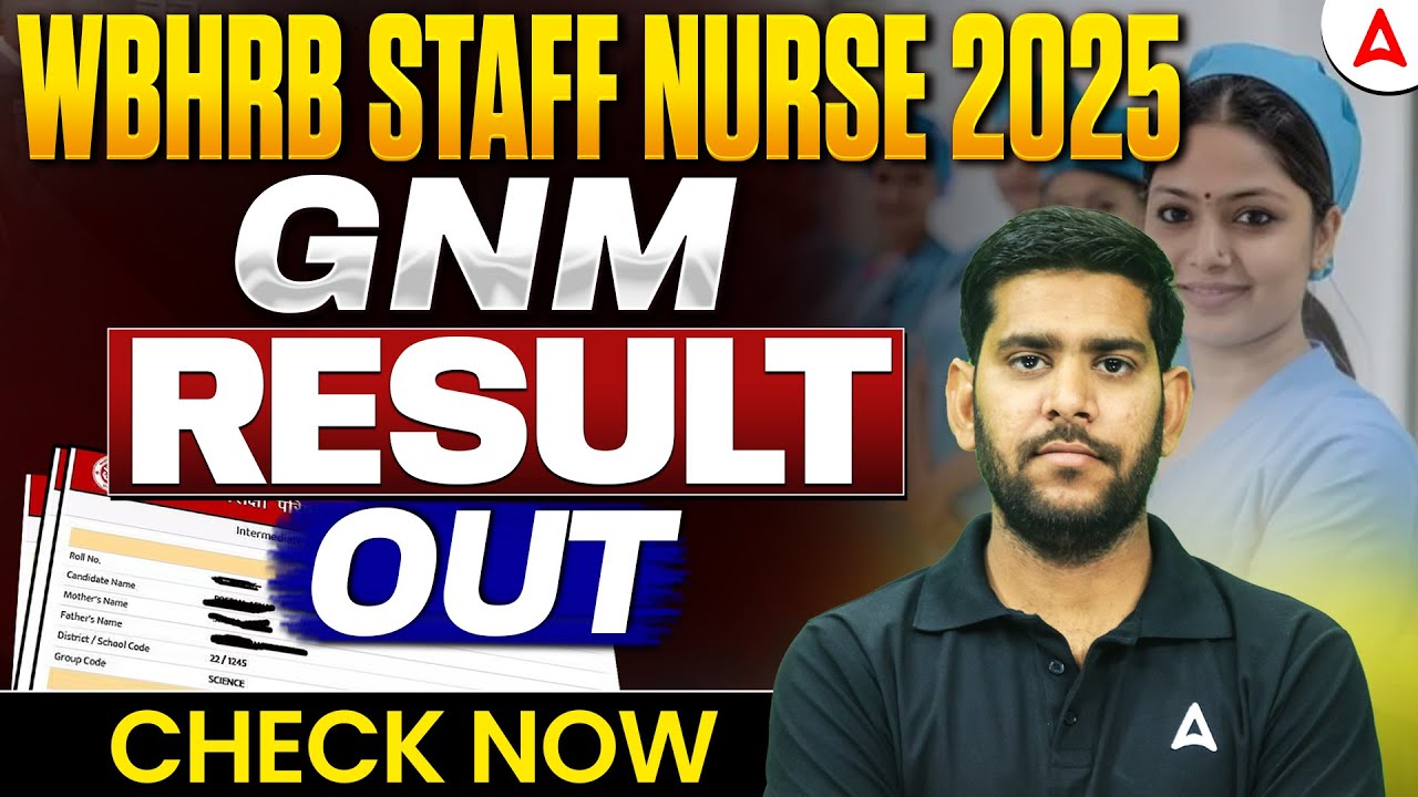 WBHRB Staff Nurse GNM Result 2025 | WBHRB Staff Nurse GNM Cut Off 2025 | West Bengal Result 2025