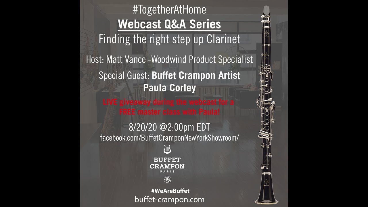 Buffet Crampon:  Paula Corley and selecting a clarinet