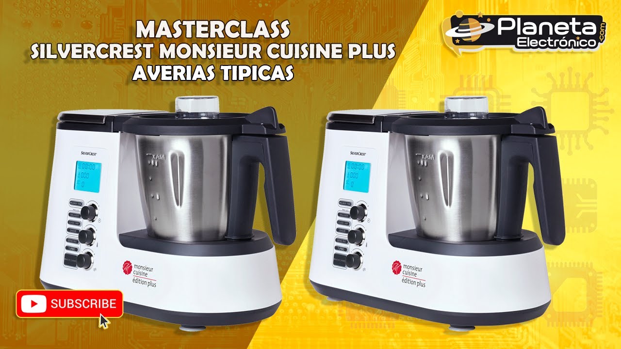 MASTERCLASS... Silvercrest Monsieur Cuisine Plus de Lidl sus averías típicas