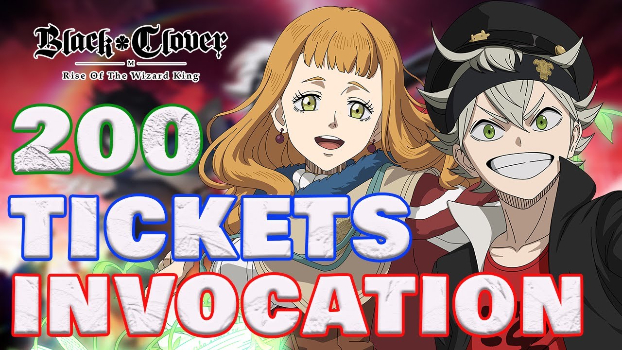 OMG LE CRAQUAGE DES LA S1 ! 200 TICKETS INVOCATIONS BLACK CLOVER MOBILE