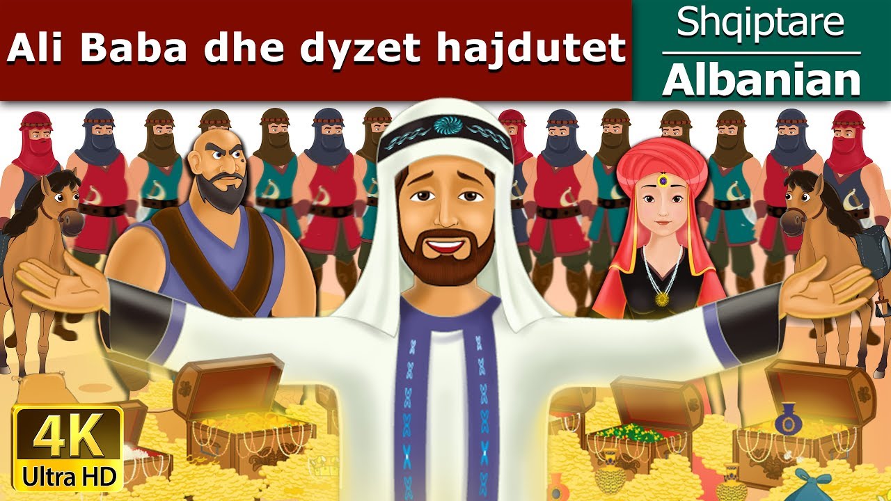 Ali Baba dhe dyzet hajdutet | Alibaba and 40 Thieves in Albanian | @AlbanianFairyTales