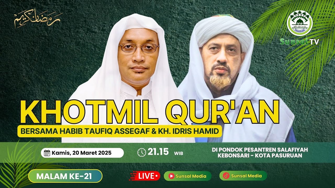 🔴[LIVE] KHOTMIL QUR'AN [ MALAM KE- 21 ] | DI PP.  SALAFIYAH - KOTA PASURUAN