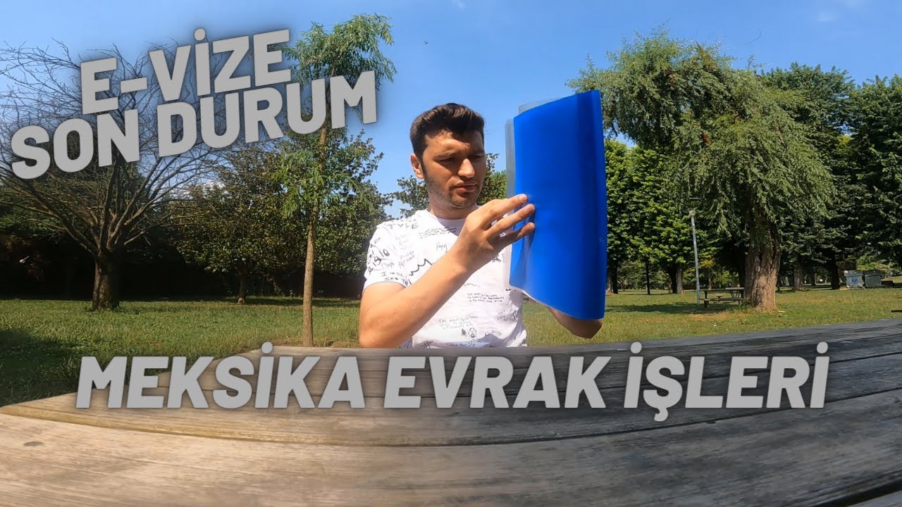 Meksika Vize Alma Evrak Hazırlama T&uuml;m Detaylar