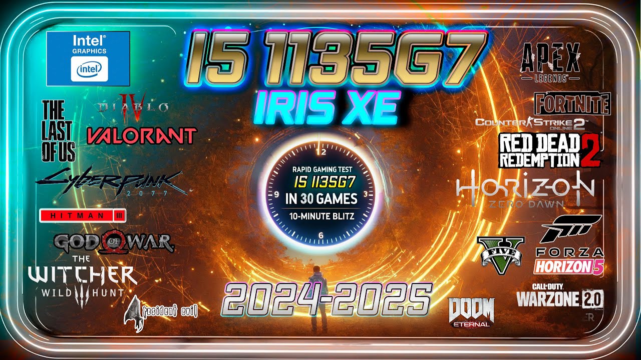 | i7-1135G7 | Intel Iris XE in 30 GAMES  in 2024 | 15min-Laptop Benchmarks