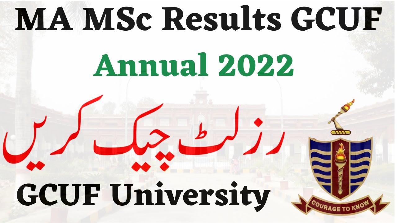 GCUF MA MSc Part 1 & 2 Annual 2022 Result Announced GCUF