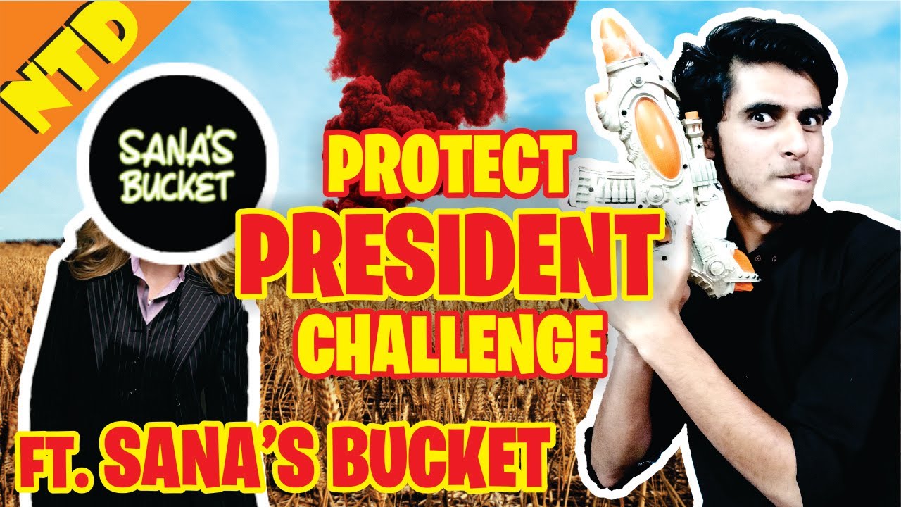SANA'S BUCKET IS THE PRESIDENT | Protect The President | [ PUBG Pakistan ] | Not Totla Dude
