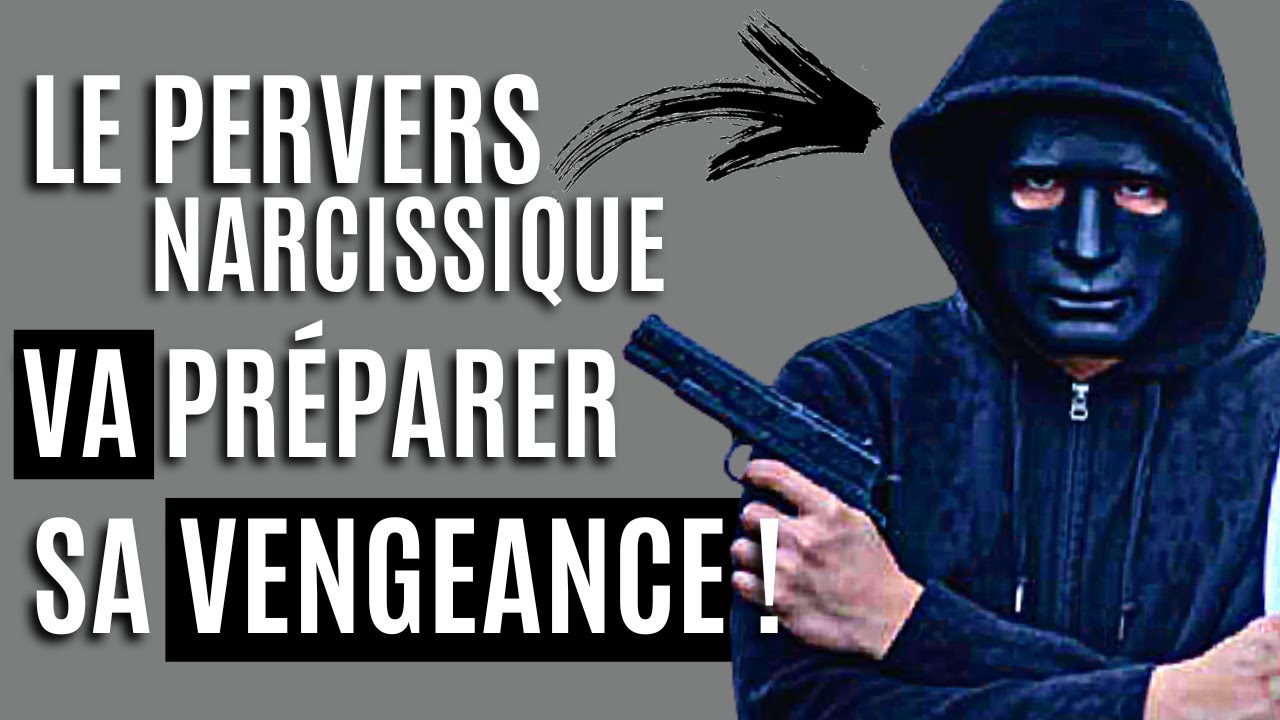QUE FAIT TON Pervers Narcissique QUAND TU LE QUITTES ?! 🤔