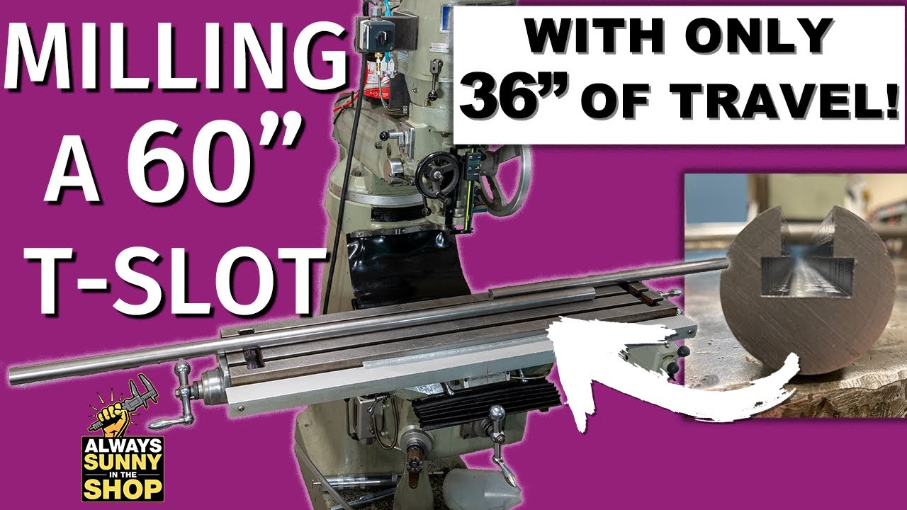 Milling a 60