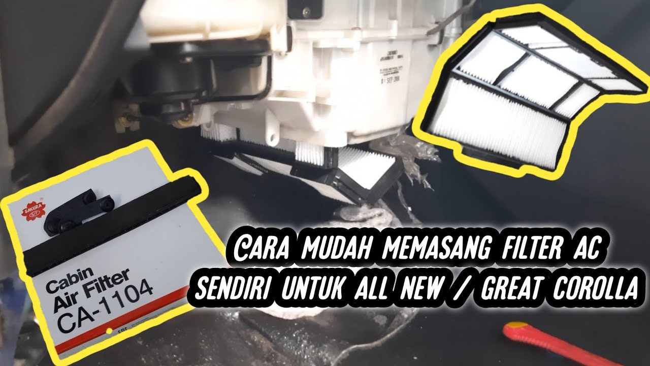 cara memasang filter ac toyota corolla 2000 all new corolla great corolla
