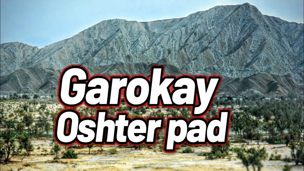 Garoká Oshter padé hast | balochistanvlogs2020 #balochistan #nature #baloch #naturalbeauty #balochi 