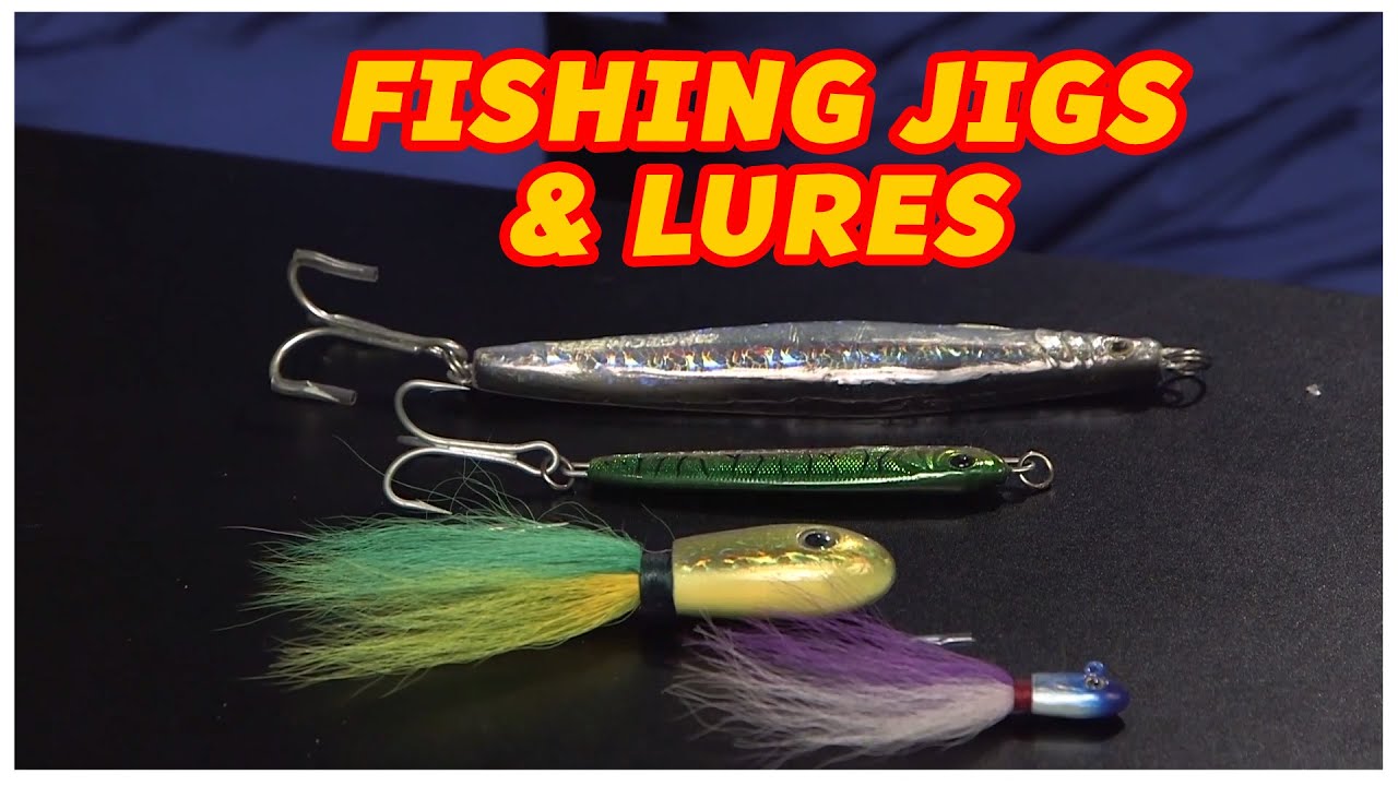 Fishing Jigs & Lures - Dan Hernandez | SPORT FISHING