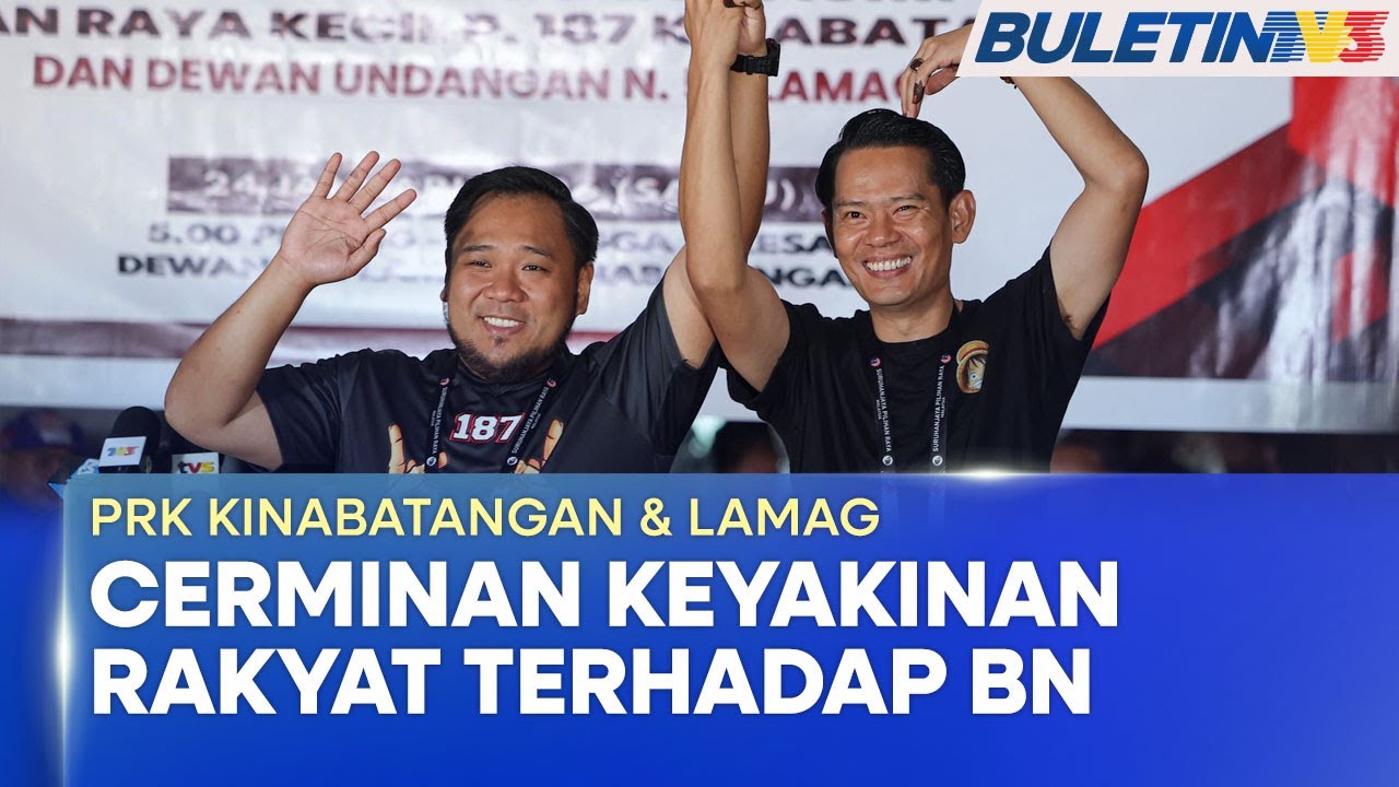 PRK KINABATANGAN & LAMAG | Kemenangan BN Cerminan Keyakinan Rakyat - Zahid