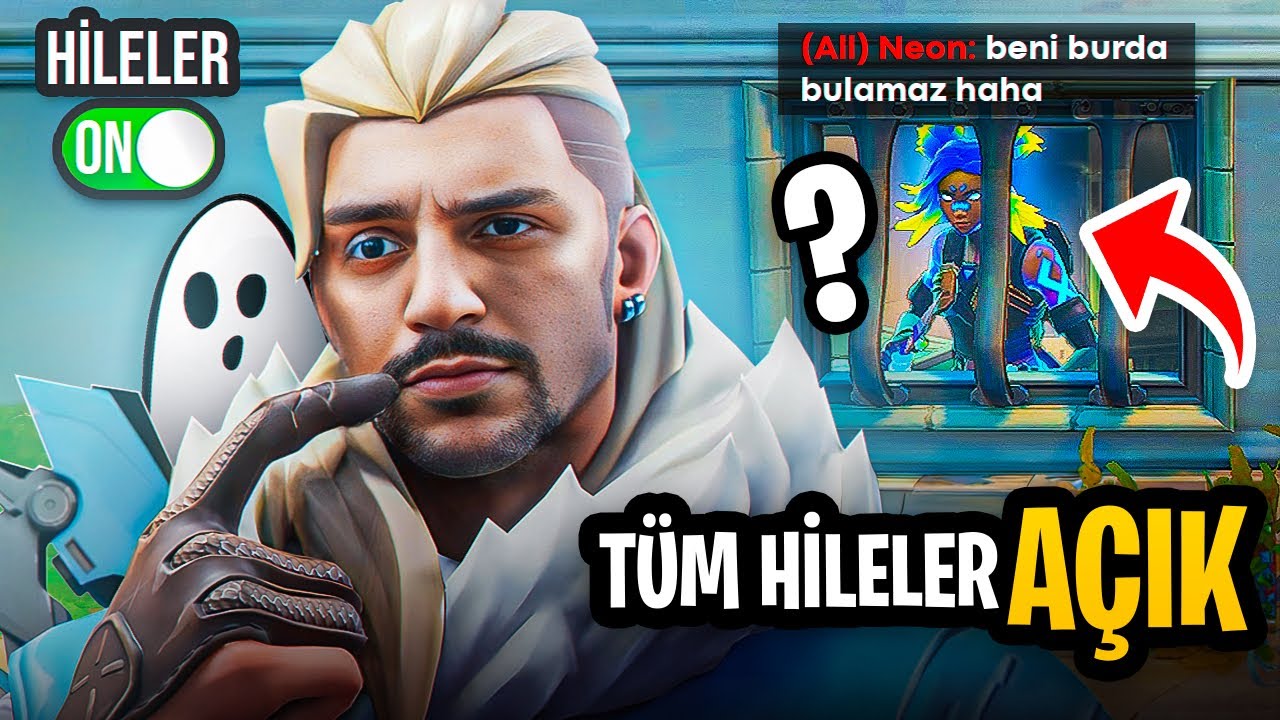 saklambaç AMA tüm hileler açık | valorant