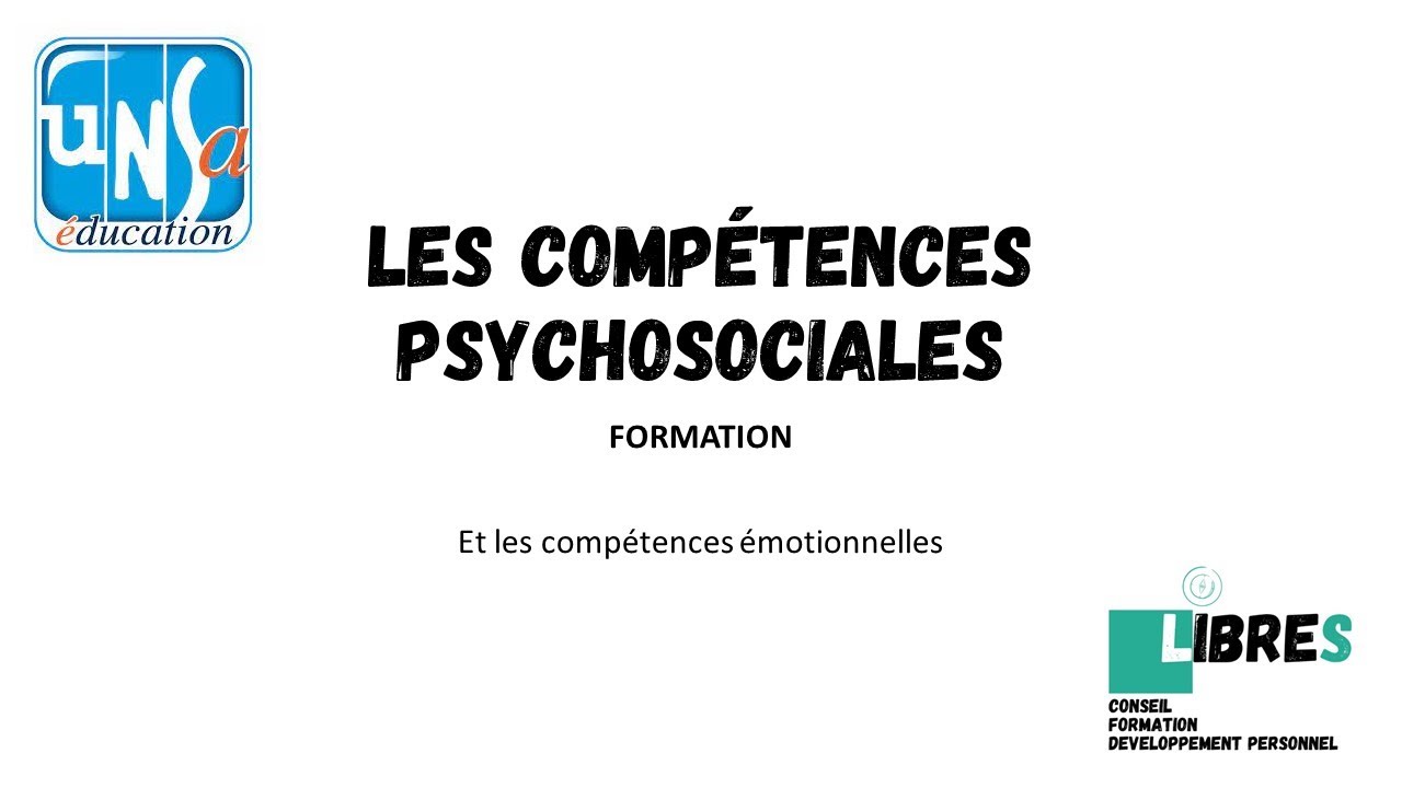 Les compétences psychosociales et les émotions
