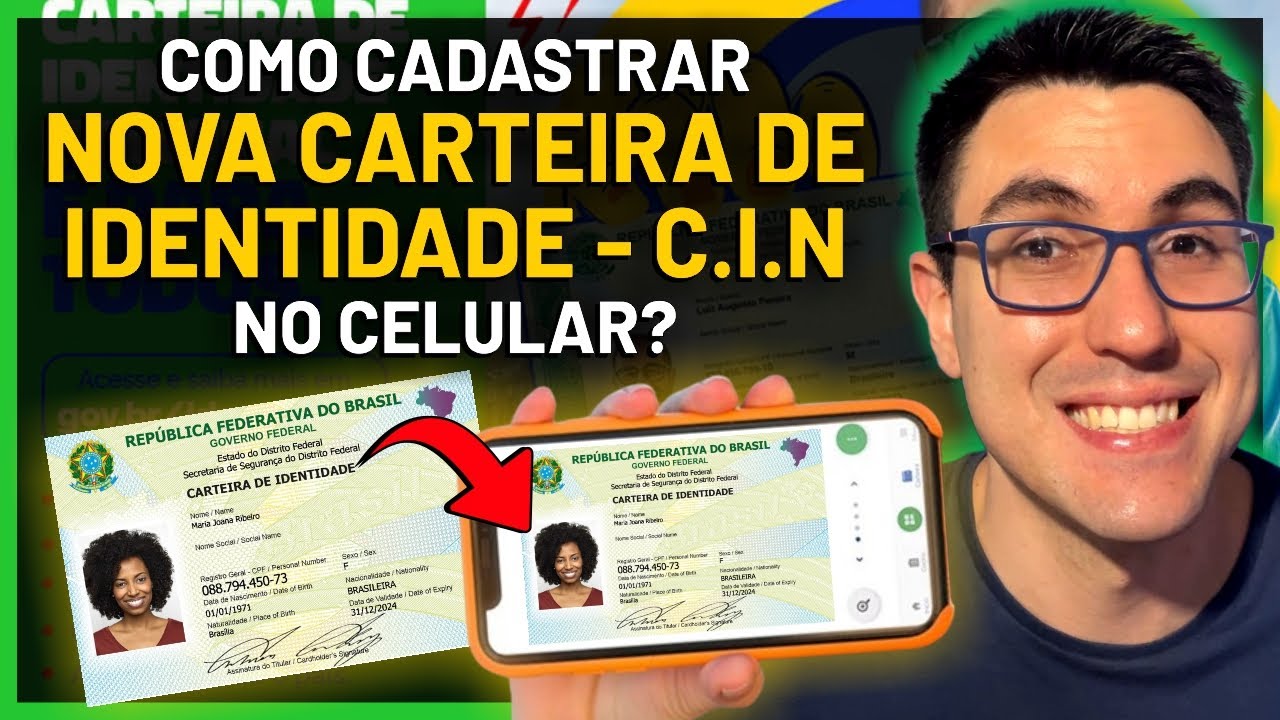 COMO CADASTRAR VERS&Atilde;O DIGITAL CARTEIRA DE IDENTIDADE - CIN (NOVO RG) NO CELULAR?