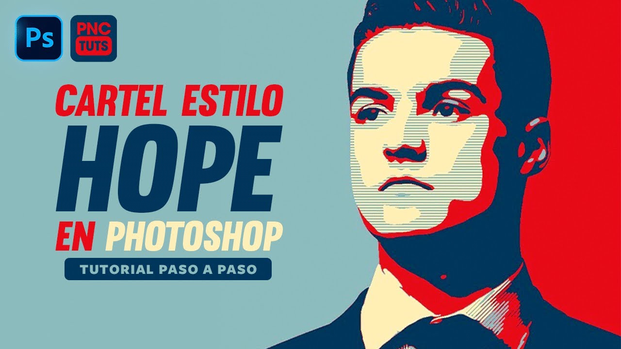 Cómo Hacer el Cartel Estilo HOPE de Obama en Photoshop | Tutorial Paso a Paso en Español