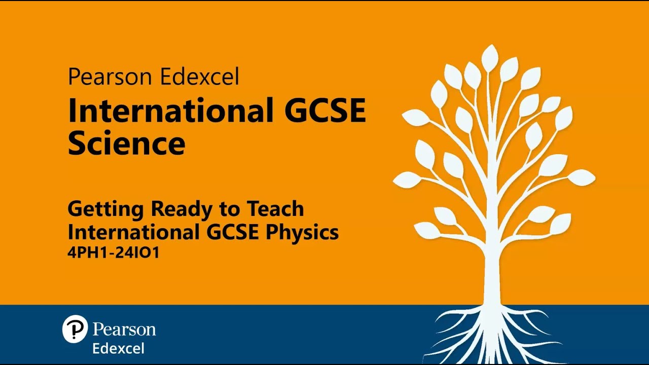 Getting Ready to Teach Pearson Edexcel International GCSE Physics (Module 1) - September 2024