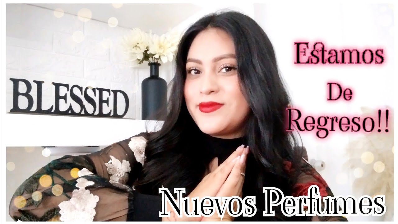 ESTAMOS DE REGRESO CON NUEVOS PERFUMES QUE SE INTEGRAN A LA COLECCIÓN! ❤️💕