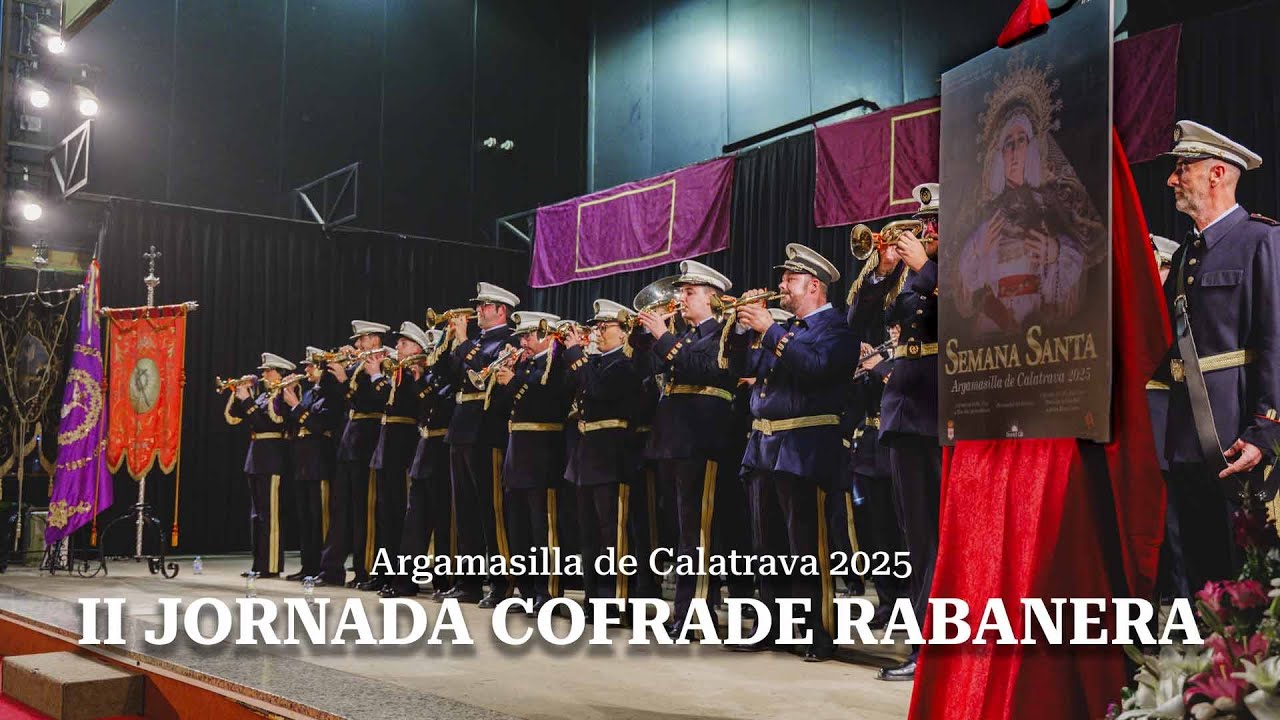 II Jornada Cofrade Rabanera - Argamasilla de Calatrava 2025