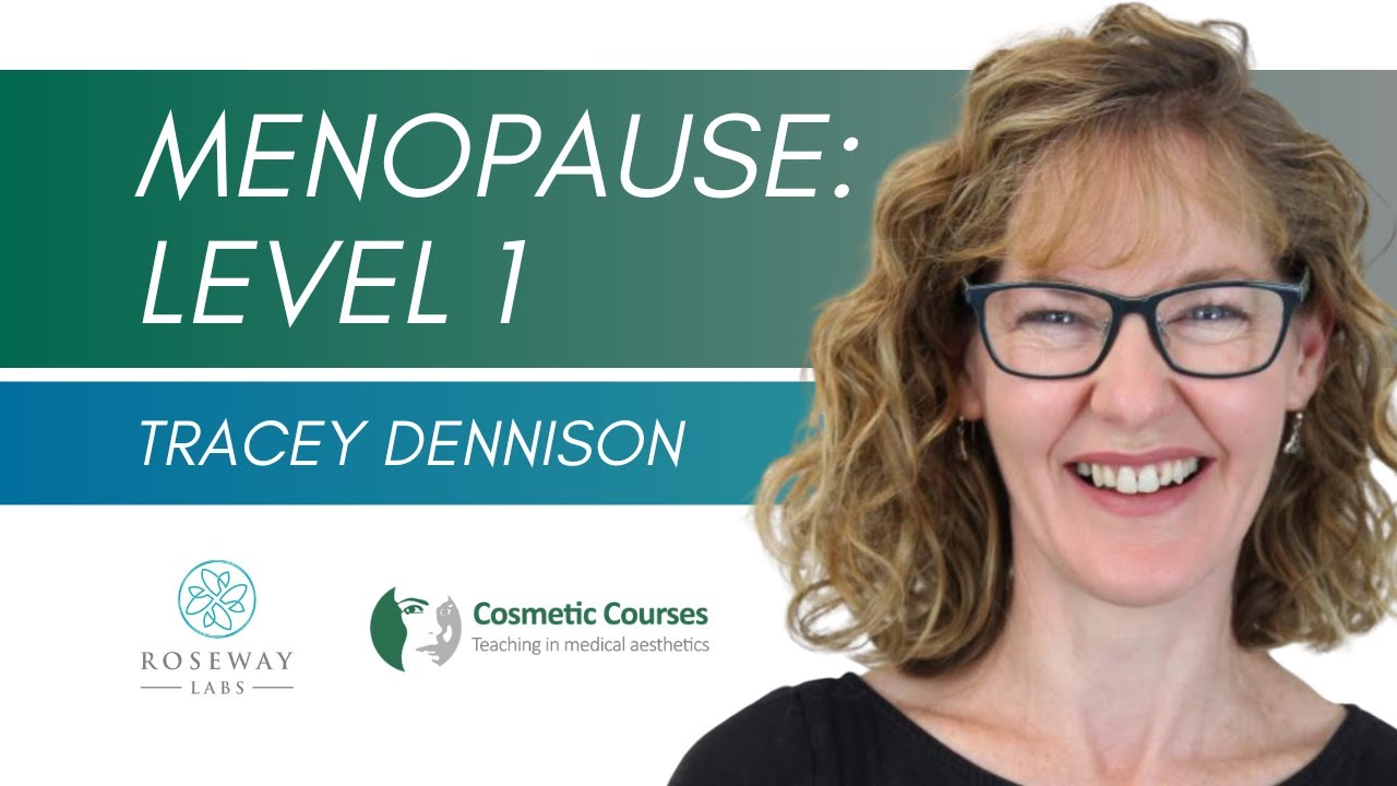 Menopause: Level 1 - Why Choose This Course, Dr Tracey Dennison