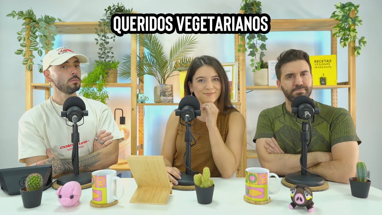 Queridos vegetarianos // Malditos Veganos [T7x05]