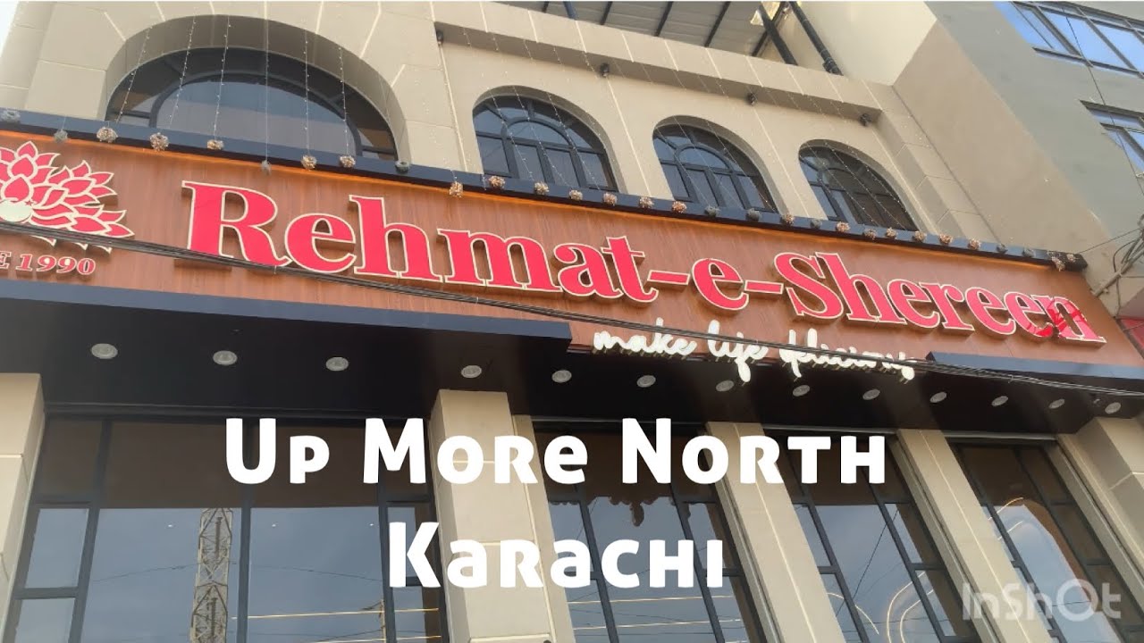 Newly opened Rehmat e Sheereen North karachi branch@zahrawaqar  explore