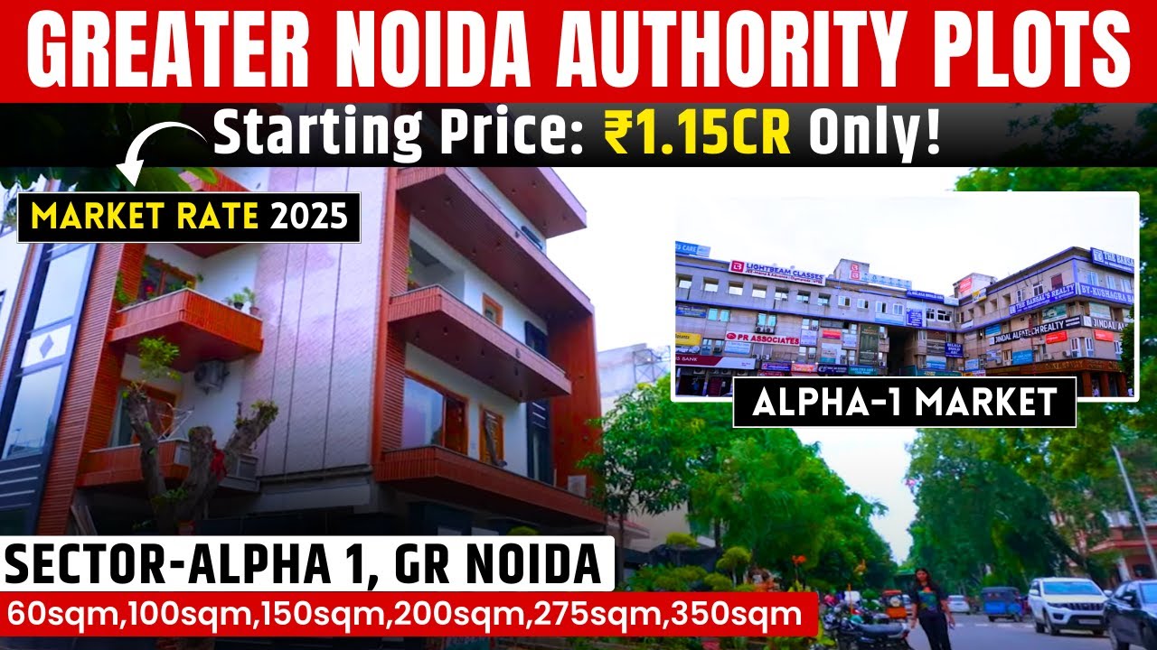 Greater Noida Alpha 1 Sector Full Tour | Price, Location, Facilities & Connectivity Explained