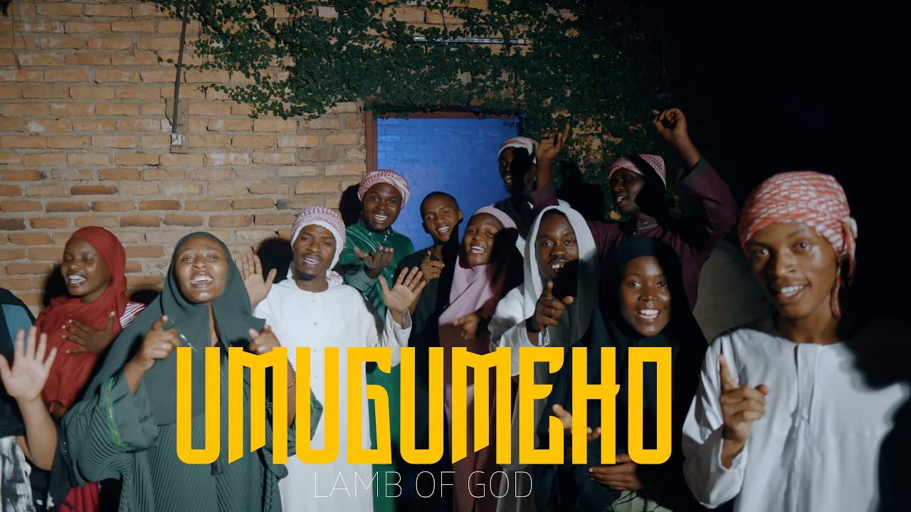 UMUGUMEHO by Lamb of God Choir (Official Music Video)