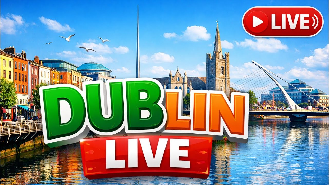 🔴 LIVE Dublin Streets | Calm & Relaxing 🌿#virallive#youtubelive#live